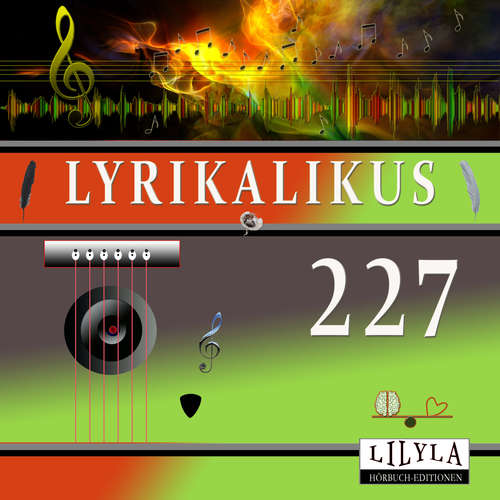Hoerbuch Lyrikalikus 227 - Arno Holz - Friedrich Frieden