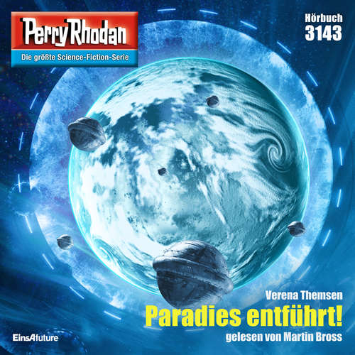 Hoerbuch Perry Rhodan 3143: Paradies entführt! - Verena Themsen - Martin Bross