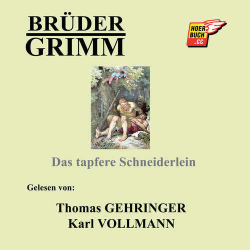 Hoerbuch Das tapfere Schneiderlein - Brüder Grimm - Thomas Gehringer