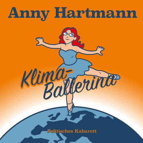 Hoerbuch Klima Ballerina - Anny Hartmann - Anny Hartmann
