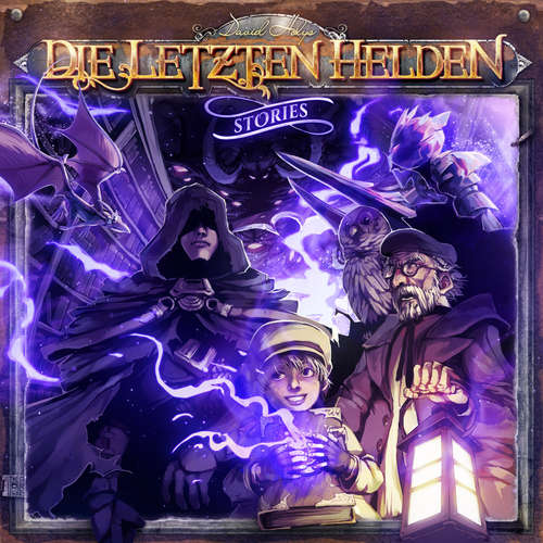 Hoerbuch Die Letzten Helden, Specials, Folge 4: Die verlorenen Kapitel - Dirk Jürgensen - Lutz Riedel