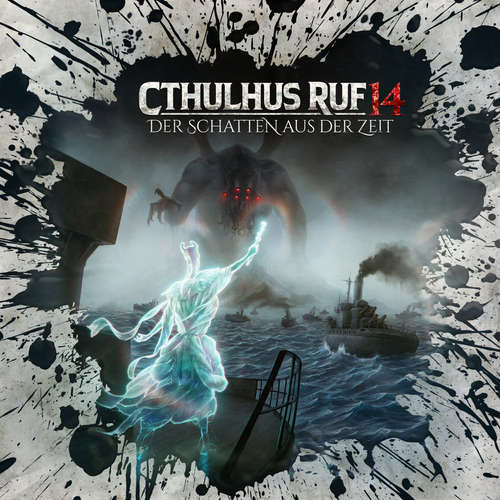 Hoerbuch Holy Horror, Folge 38: Cthulhus Ruf 14 - Der Schatten aus der Zeit - Lukas Jötten - Peter Lontzek