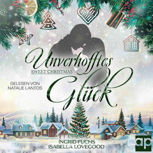 Hoerbuch Unverhofftes Glück - Isabella Lovegood - Natalie Lantos