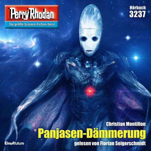 Hoerbuch Perry Rhodan 3237: Panjasen-Dämmerung - Christian Montillon - Florian Seigerschmidt
