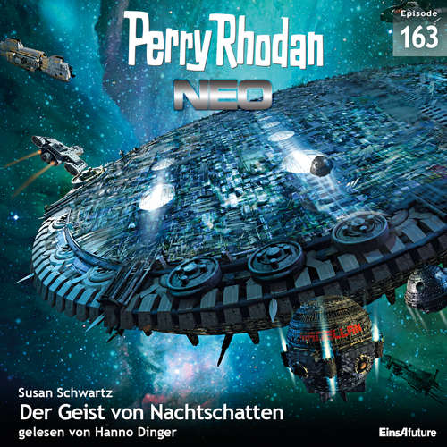 Hoerbuch Perry Rhodan Neo 163: Der Geist von Nachtschatten - Susan Schwartz - Hanno Dinger