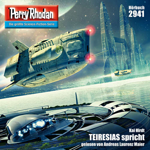 Hoerbuch Perry Rhodan 2941: TEIRESIAS spricht - Kai Hirdt - Andreas Laurenz Maier