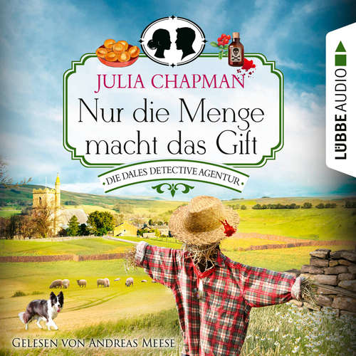 Hoerbuch Nur die Menge macht das Gift - Die Dales Detective Agentur, Teil 4 - Julia Chapman - Andreas Meese