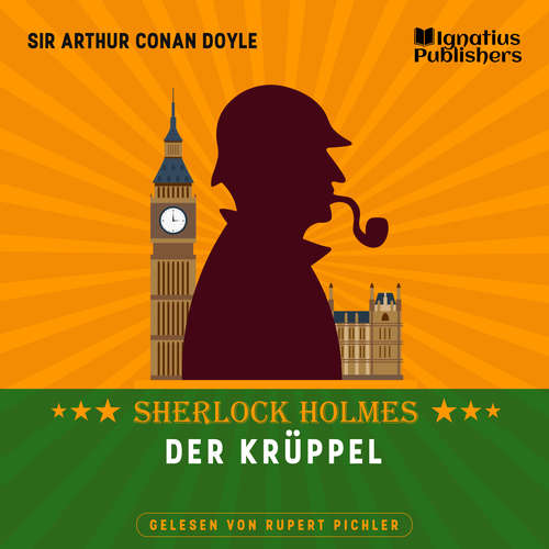 Hoerbuch Der Krüppel - Sir Arthur Conan Doyle - Rupert Pichler