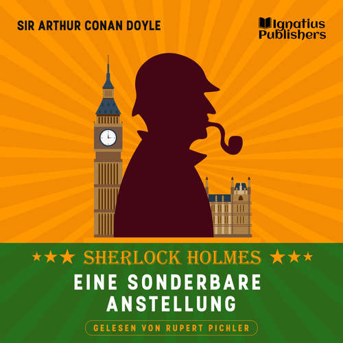 Hoerbuch Eine sonderbare Anstellung - Sir Arthur Conan Doyle - Rupert Pichler