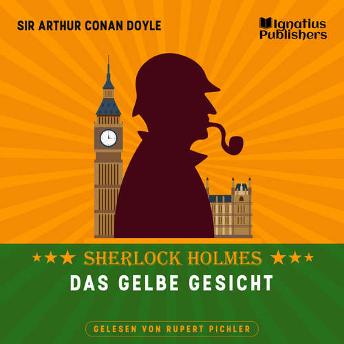 Hoerbuch Das gelbe Gesicht - Sir Arthur Conan Doyle - Rupert Pichler