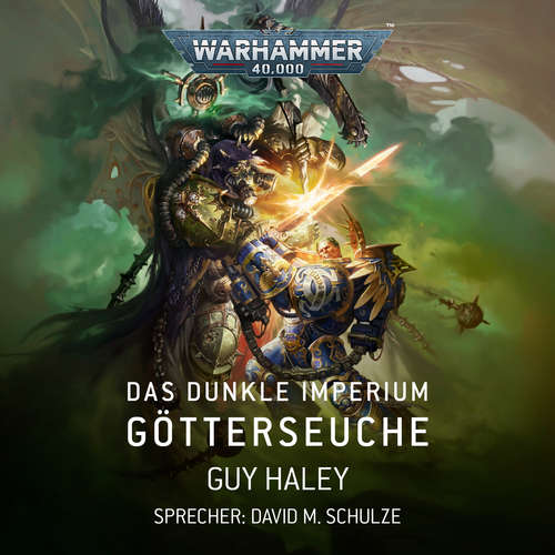 Hoerbuch Warhammer 40.000: Das Dunkle Imperium 3 - Guy Haley - David M. Schulze