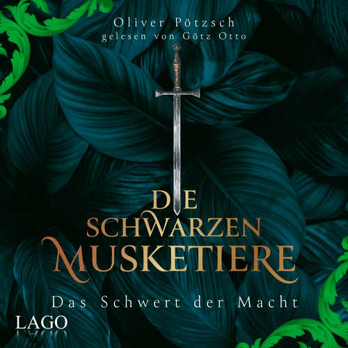 Hoerbuch Die Schwarzen Musketiere 2 - Oliver Pötzsch - Götz Otto