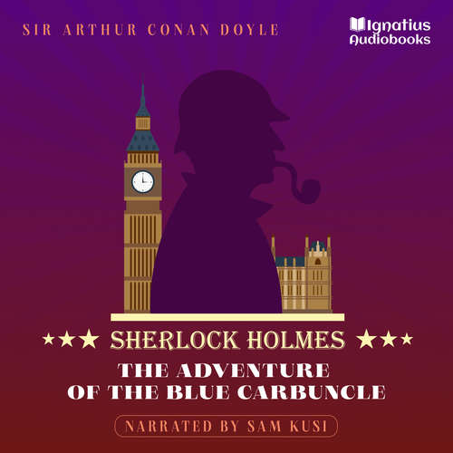 Audiobook The Adventure of the Blue Carbuncle - Sir Arthur Conan Doyle - Sam Kusi