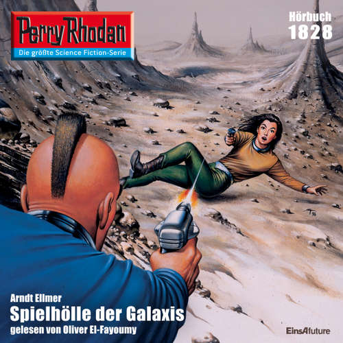 Hoerbuch Perry Rhodan 1828: Spielhölle der Galaxis - Arndt Ellmer - Oliver El-Fayoumy