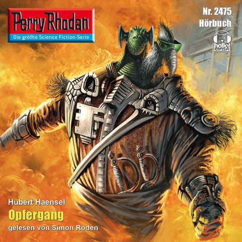 Hoerbuch Perry Rhodan 2475: Opfergang - Hubert Haensel - Simon Roden