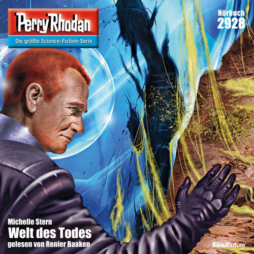Hoerbuch Perry Rhodan Nr. 2928: Welt des Todes - Michelle Stern - Renier Baaken