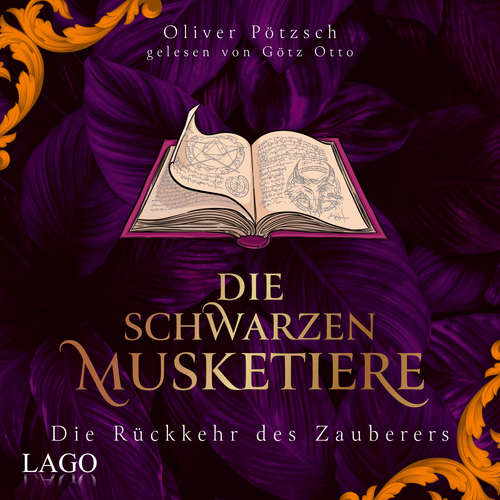 Hoerbuch Die Schwarzen Musketiere 3 - Oliver Pötzsch - Götz Otto
