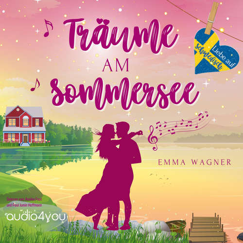 Hoerbuch Träume am Sommersee - Emma Wagner - Annika Foot