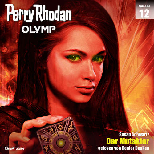 Hoerbuch Olymp 12: Der Mutaktor - Susan Schwartz - Renier Baaken