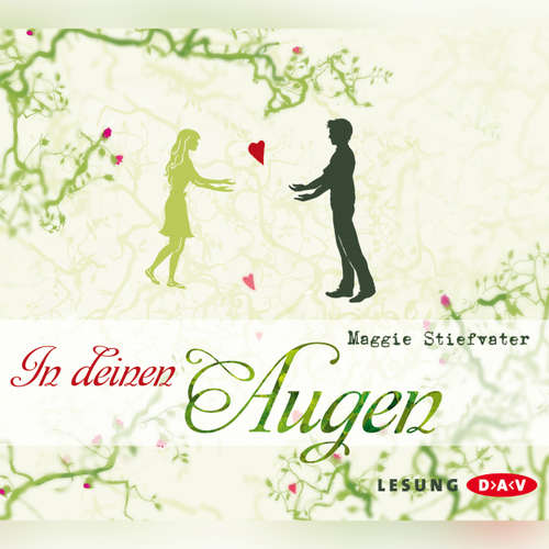 Hoerbuch In deinen Augen - Maggie Stiefvater - Annina Braunmiller Hoerbuch In deinen Augen - Maggie Stiefvater - Annina Braunmiller
