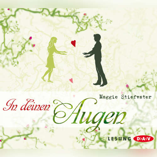 Hoerbuch In deinen Augen - Maggie Stiefvater - Annina Braunmiller