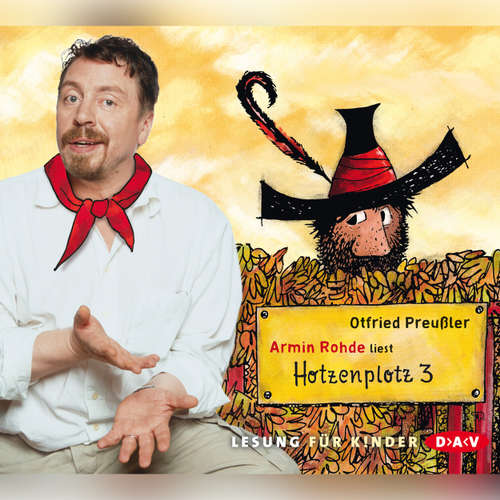 Hoerbuch Hotzenplotz 3 - Otfried Preußler - Armin Rohde Hoerbuch Hotzenplotz 3 - Otfried Preußler - Armin Rohde