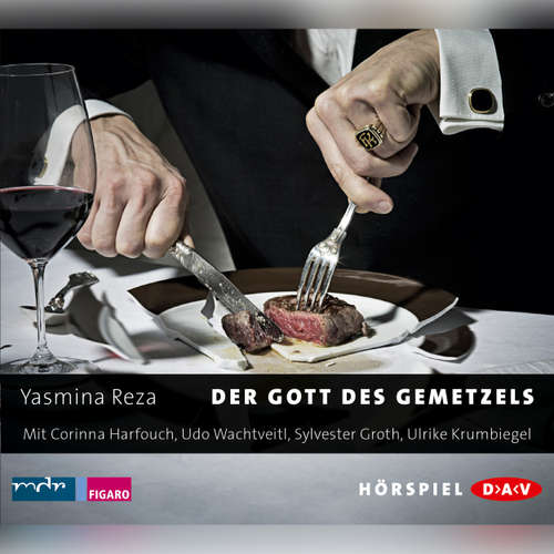 Hoerbuch Der Gott des Gemetzels - Yasmina Reza - Corinna Harfouch