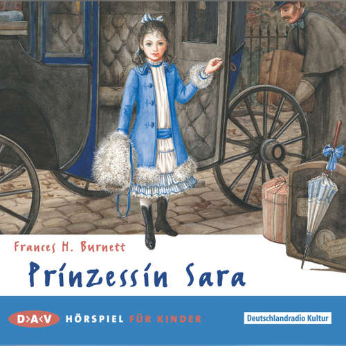 Hoerbuch Prinzessin Sara - Frances Burnett - Anne Marlene Meister