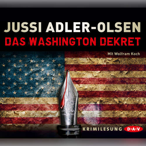 Hoerbuch Das Washington Dekret - Jussi Adler-Olsen - Wolfram Koch Hoerbuch Das Washington Dekret - Jussi Adler-Olsen - Wolfram Koch