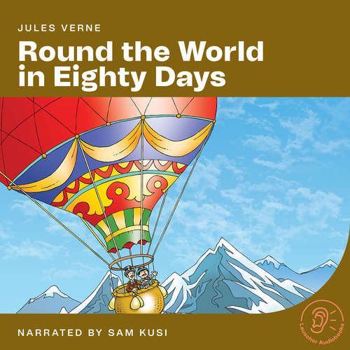 Audiobook Around the World in Eighty Days - Jules Verne - Sam Kusi