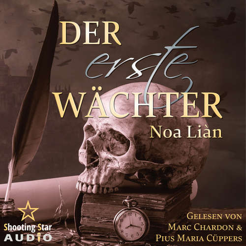 Hoerbuch Der erste Wächter - Die Macht der Elemente, Band 1 - Noa Liàn - Pius Maria Cüppers