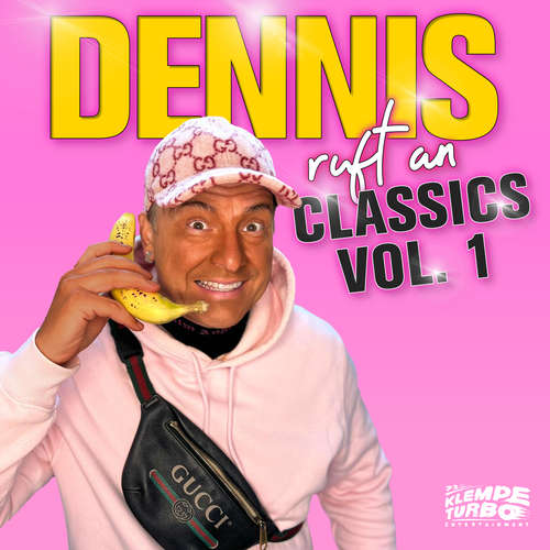 Hoerbuch Dennis ruft an - Classics: Vol. 1 - Martin Klempnow - Martin Klempnow