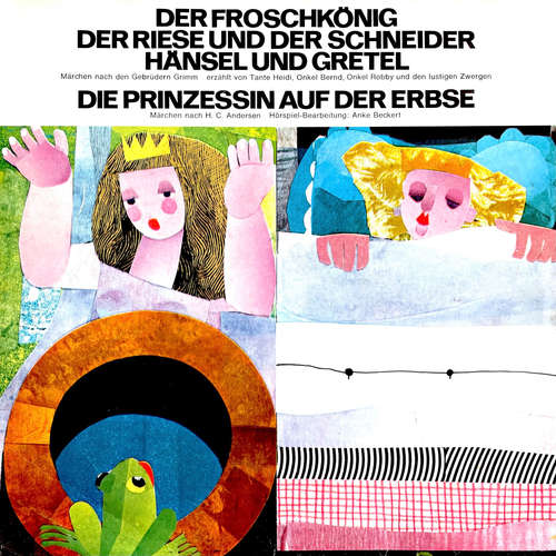 Hoerbuch Der Froschkönig / Der Riese und der Schneider / Hänsel und Gretel / Die Prinzessin auf der Erbse - Gebrüder Grimm - Onkel Robby