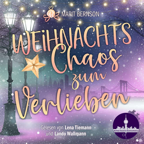 Hoerbuch Weihnachtschaos zum Verlieben - Marit Bernson - Lena Tiemann