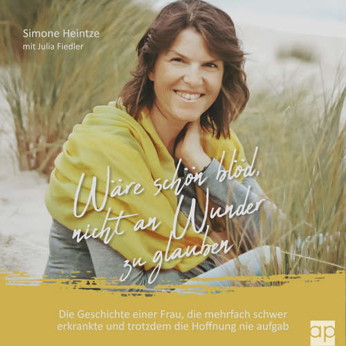 Hoerbuch Wäre schön blöd, nicht an Wunder zu glauben - Simone Heintze - Theresa Theis
