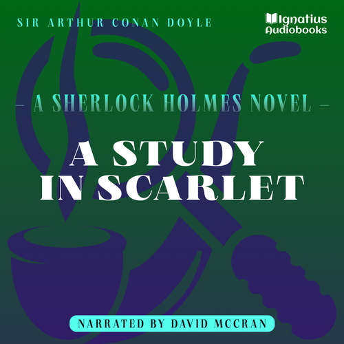Audiobook A Study in Scarlet - Sir Arthur Conan Doyle - David McCran