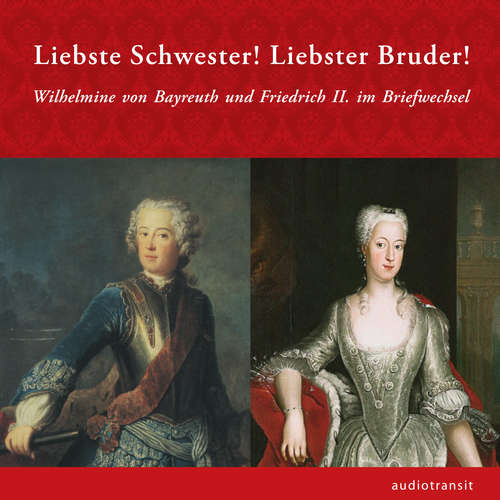 Hoerbuch Liebste Schwester! Liebster Bruder! - Frank Piontek - Klaus Meile