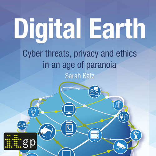 Audiobook Digital Earth - Sarah Katz - Georgina Morton