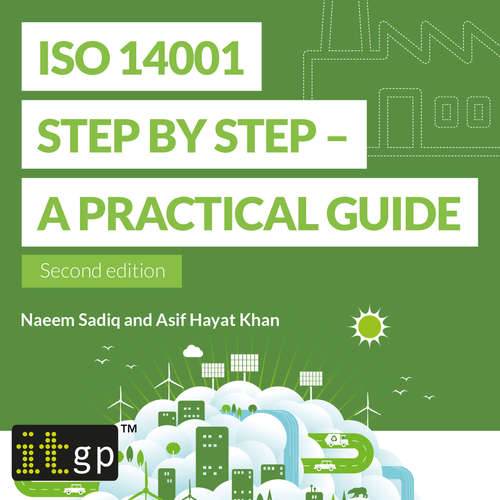 Audiobook ISO 14001 Step by Step - A practical guide - Naeem Sadiq - Alan Medcroft