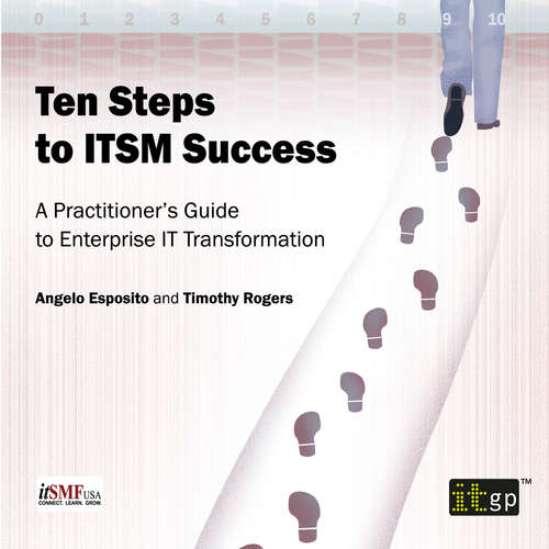 Audiobook Ten Steps to ITSM Success - Angelo Esposito - Peter Silverleaf