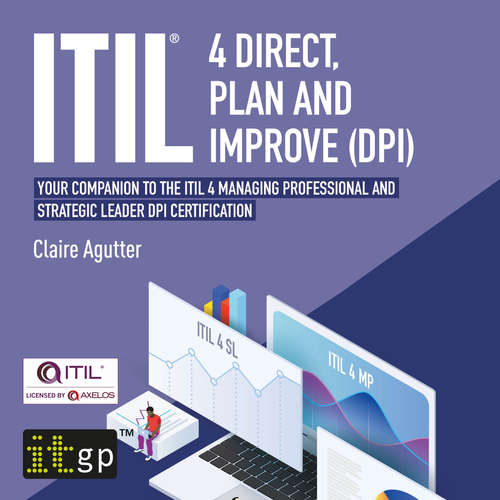 Audiobook ITIL® 4 Direct, Plan and Improve (DPI) - Claire Agutter - Katie Villa
