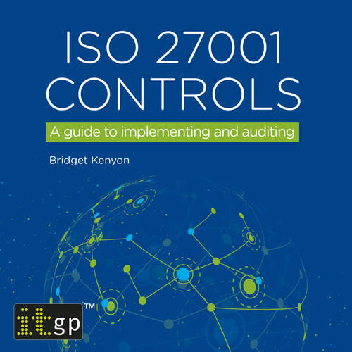 Audiobook ISO 27001 Controls – A guide to implementing and auditing - Bridget Kenyon - Alice White (Female Synthesized Voice)