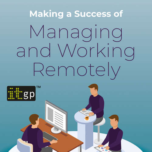 Audiobook Making a Success of Managing and Working Remotely - Sarah Cook - Alice White (Female Synthesized Voice)