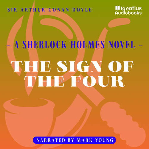 Audiobook The Sign of the Four - Sir Arthur Conan Doyle - Mark Young