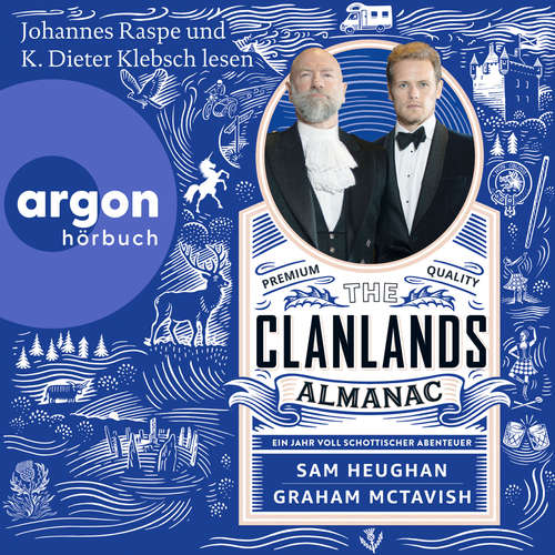Hoerbuch The Clanlands Almanac - Ein Jahr voll schottischer Abenteuer - Sam Heughan - Johannes Raspe