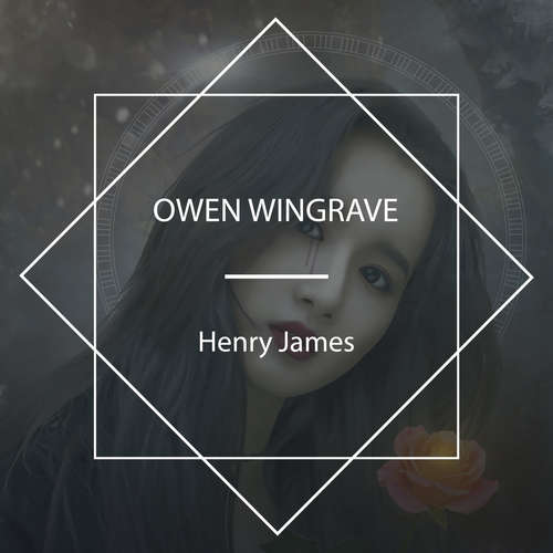 Audiobook Owen Wingrave - Henry James - David Wales