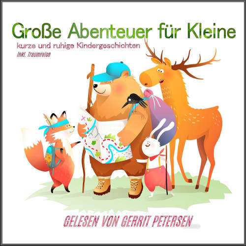 Hoerbuch Große Abenteuer für Kleine - Gerrit Kock - Gerrit Petersen