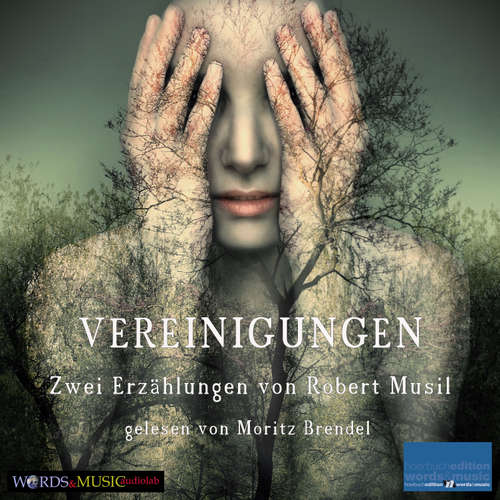 Hoerbuch Vereinigungen: - Robert Musil - Moritz Brendel