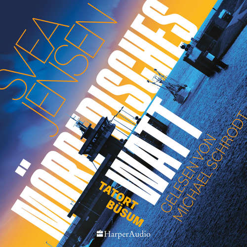 Hoerbuch Mörderisches Watt (ungekürzt) - Svea Jensen - Michael Schrodt