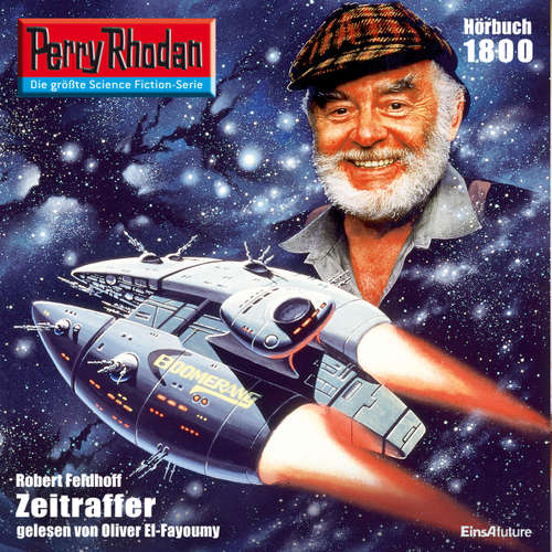 Hoerbuch Perry Rhodan 1800: Zeitraffer - Robert Feldhoff - Oliver El-Fayoumy